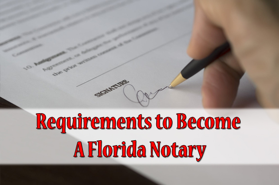 Florida Notary Public Requirements